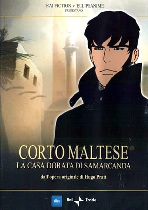 Corto Maltese: La maison dorée de Samarkand poszter