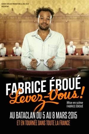 Fabrice Eboué - Levez-vous ! poszter