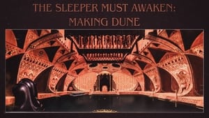 The Sleeper Must Awaken: Making Dune háttérkép