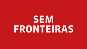 Sem Fronteiras kép