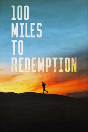 100 Miles to Redemption poszter