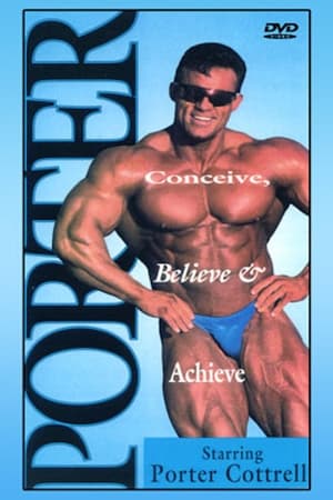 Porter Cottrell: Conceive, Believe & Achieve