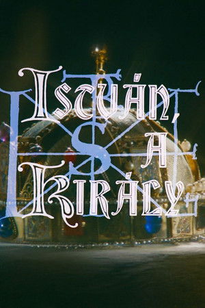 István, a király poszter