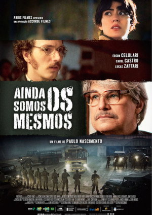 Ainda Somos os Mesmos poszter