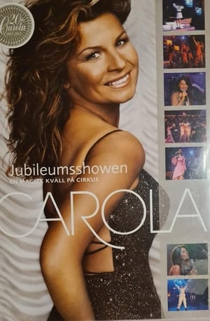 Carola: Jubileumsshowen poszter