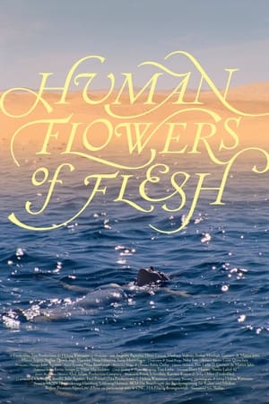 Human Flowers of Flesh poszter