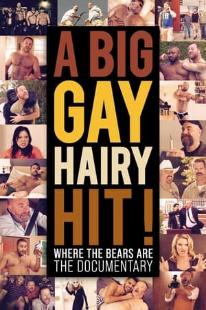 A Big Gay Hairy Hit! Where the Bears Are: The Documentary poszter