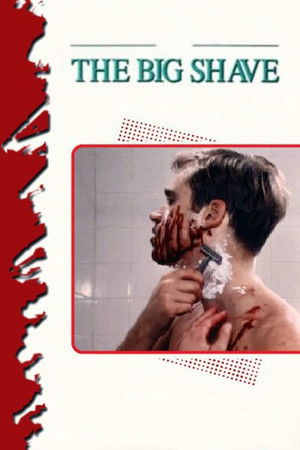 The Big Shave poszter