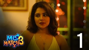 মিসম্যাচ 3. évad Ep.1 1. epizód