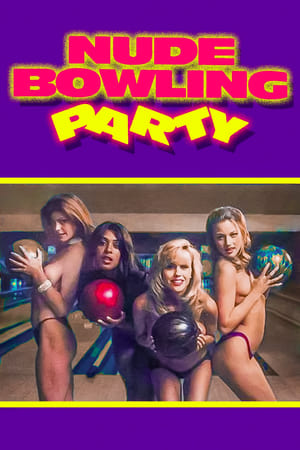 Nude Bowling Party poszter