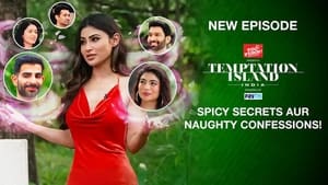 Temptation Island India 1. évad Ep.7 7. epizód