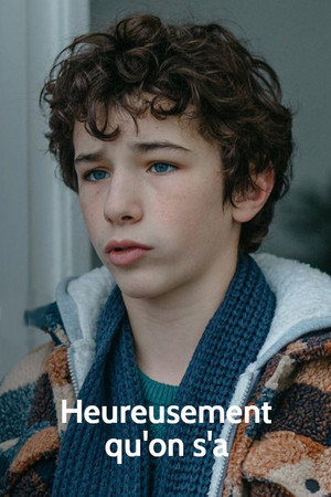 Heureusement qu'on s'a poszter
