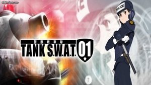 警察戦車隊 TANK S.W.A.T. háttérkép