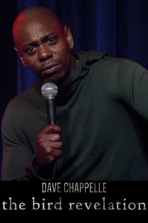 Dave Chappelle: The Bird Revelation poszter