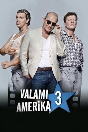 Valami Amerika 3 poszter