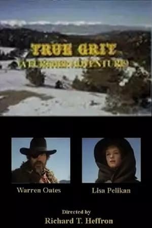 True Grit: A Further Adventure poszter