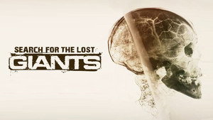 Search for the Lost Giants kép