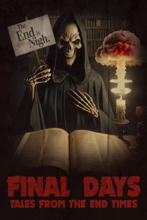 Final Days: Tales from the End Times poszter