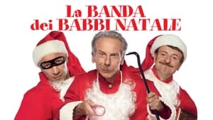 La banda dei Babbi Natale háttérkép