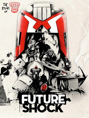 Future Shock! The Story of 2000AD poszter