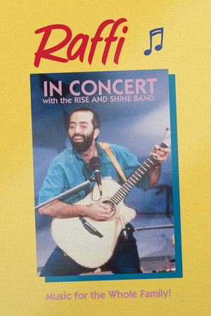 Raffi in Concert with the Rise and Shine Band poszter