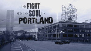 The Fight for the Soul of Portland háttérkép