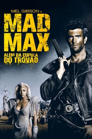 Mad Max 3. - Az igazság csarnokán innen és túl poszter