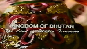 Kingdom of Bhutan: The Land of Hidden Treasures háttérkép