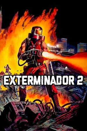 Exterminator 2. poszter