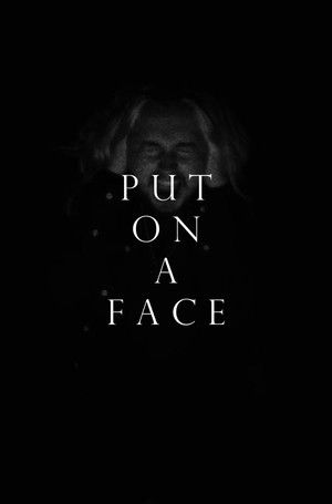 Put on a Face poszter
