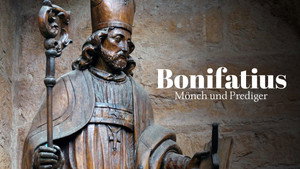 Bonifatius - Mönch und Prediger háttérkép