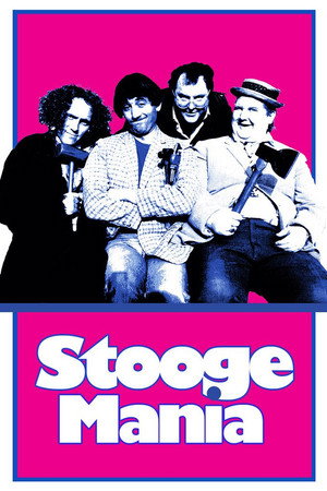 Stoogemania poszter
