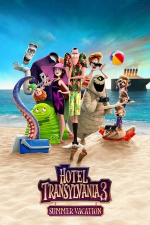 Hotel Transylvania 3. - Szörnyen rémes vakáció poszter