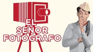 El señor fotógrafo háttérkép