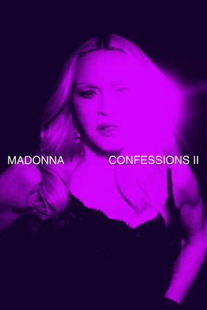 Confessions II – The Film poszter