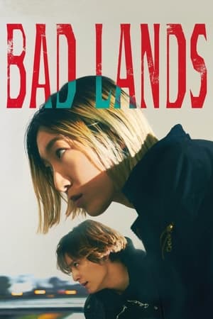 BAD LANDS バッド・ランズ poszter