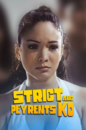 Strict ang Peyrents Ko poszter
