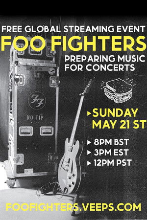 Foo Fighters: Preparing Music for Concerts poszter