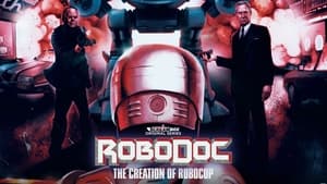 RoboDoc: The Creation of RoboCop kép