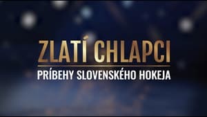 Zlatí chlapci: Příběhy slovenského hokeje háttérkép