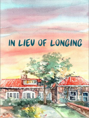 In Lieu of Longing poszter
