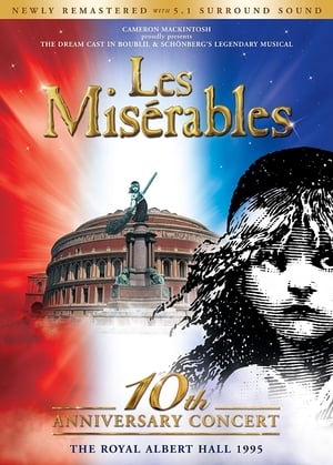 Les Misérables: 10th Anniversary Concert at the Royal Albert Hall poszter