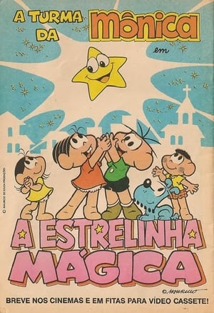 Turma da Mônica em a Estrelinha Mágica