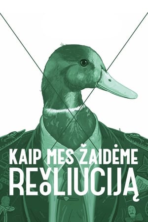 Kaip mes žaidėme revoliuciją