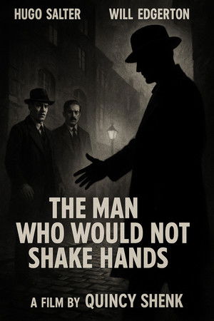 The Man Who Would Not Shake Hands poszter