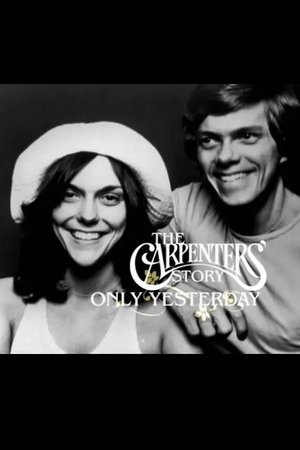 Only Yesterday: The Carpenters Story poszter