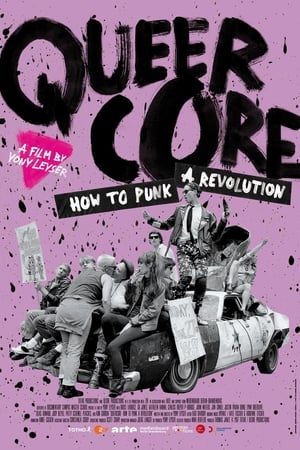 Queercore: How to Punk a Revolution poszter