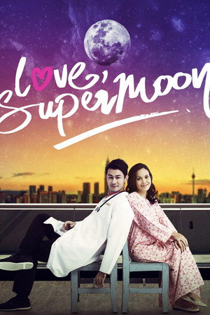 Love, Supermoon poszter