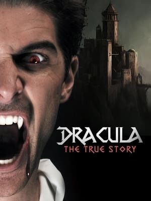 Dracula: The True Story poszter