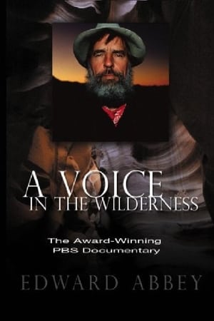 Edward Abbey: A Voice in the Wilderness poszter